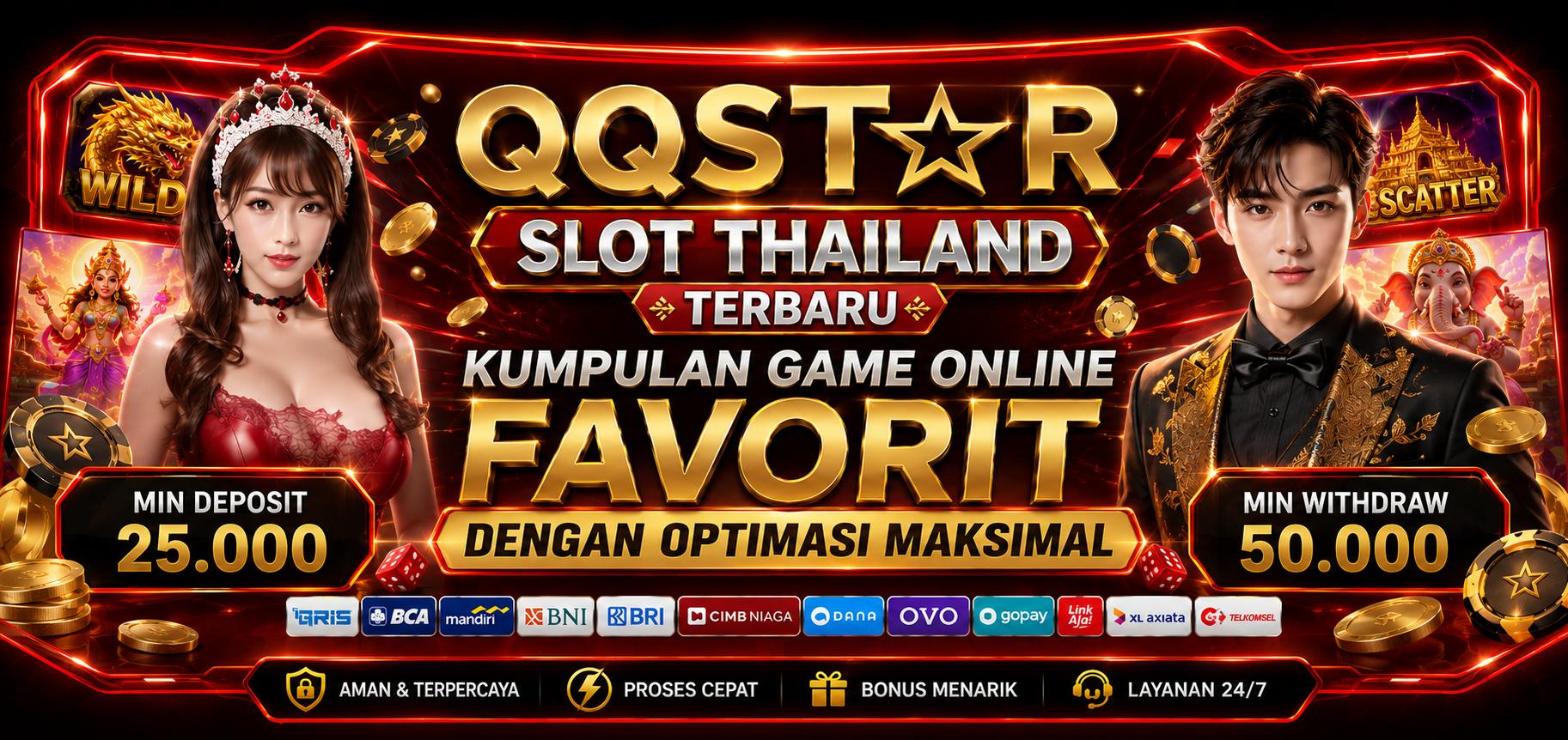banner QQSTAR Slot Thailand Terbaru | Kumpulan Game Online Favorit Dengan Optimasi Maksimal